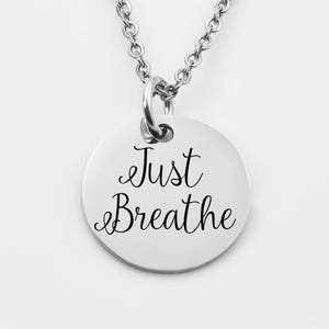 Just Breathe necklace, Cystic Fibrosis awareness, Inspirational gift, motivational necklace, Breathe necklace