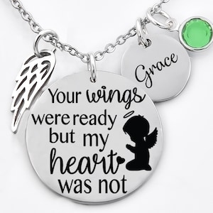 child, infant loss, memorial necklace, rememberance necklace, Your wings were ready but my heart was not