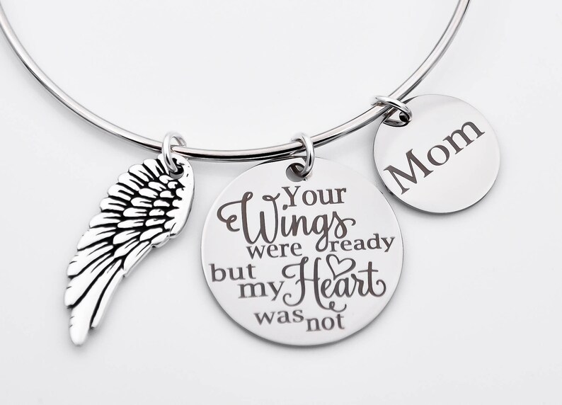 your wings were ready but my heart was not Memorial adjustable bangle Mom Dad memorial bracelet in memory of