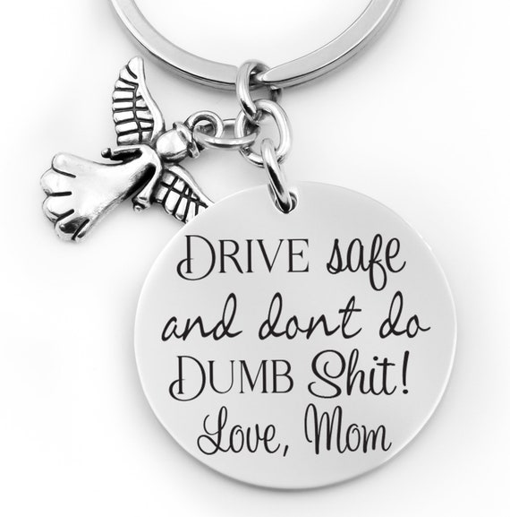 Dont Do Stupid Sh*t Keychain, 16th Birthday Gift, Stainless Steel