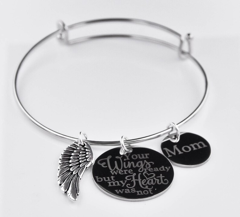 your wings were ready but my heart was not Memorial adjustable bangle Mom Dad memorial bracelet in memory of