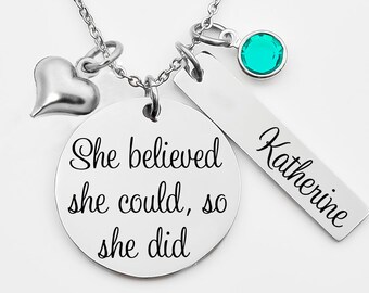she believed she could so she did, inspirational necklace, gift for girl, Christmas gift, Graduation Gift, Gift for Graduate