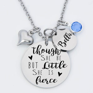 though she be but little she is fierce necklace, inspirational necklace, fierce, gift for girl