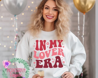 Youth In My Lover Era Sweatshirt - Lover Era - Retro Sweatshirt - Retro Lover Era - Valentine's Sweatshirt - Monogram Layne