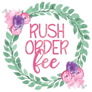 RUSH ORDER FEE - Monogram Layne
