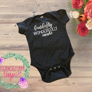 Fearfully and Wonderfully Made Bodysuit - Fearfully and Wonderfully Made Baby Tee - Fearfully and Wonderfully Made Toddler Tee