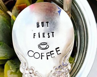 But First Coffee Stamped Silver Spoon, Coffee Spoon, Gift For Him, Coffee Gift, Stamped Silver, Metal Stamped Spoon, Mothers Day Easter Gift