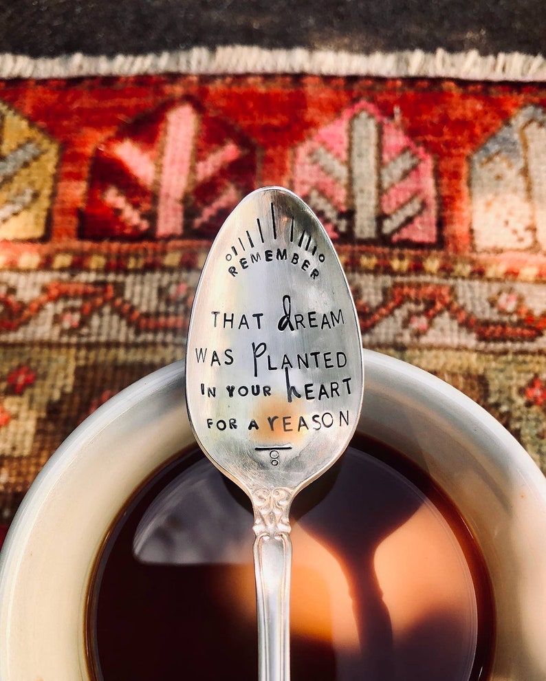 Remember That Dream Was Planted in Your Heart for A Reason - Stamped ...