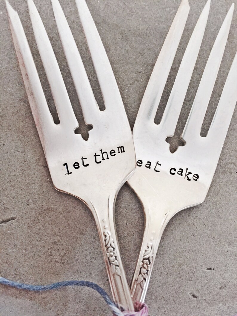 Let Them Eat Cake Forks Stamped Forks Stamped Silver Etsy