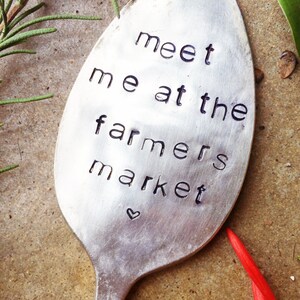 Meet Me At The Farmer&#39;s Market, Stamped Garden Marker, Garden Accessory, Holiday Gift, Unique Gifts, Gardener Gift, Christmas Gifts, Garden