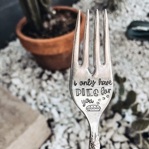 I Only Have Pies For You gestempelde vork - gestempelde zilveren vork - vriendin cadeau - Galentine's cadeau - taartvork - dessertvork - gestempeld zilver