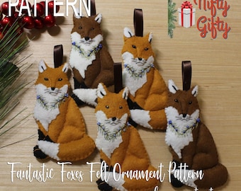 PATTERN--Fox Felt Ornament Pattern, Fantastic Foxes Ornament Tutorial, Felt, Hand Sewing, Embroidery