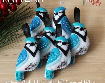 PATTERN--Blue Jay Felt Ornament Pattern and Tutorial, Backyard Birds, Beautiful Blue Jay Pattern and Instructions, Sewing, Embroidery