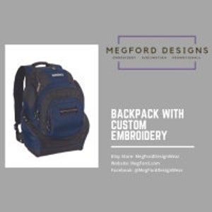 Backpack with Custom Embroidery