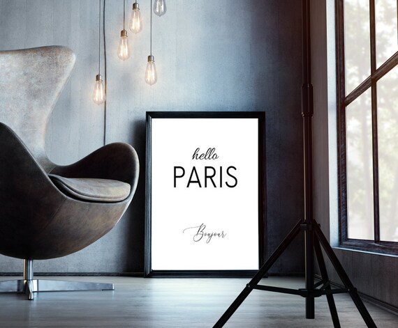 Paris Quote Hello Paris Bonjour Paris Wall Art Paris Themed Decor Gift For Paris Lovers Bedroom Wall Decor Master Bedroom Decor Print