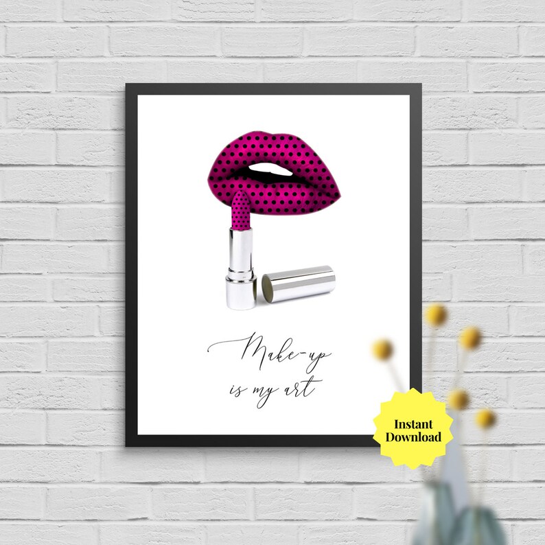 Make-up Space Decor, Printable Wall Artwork, Make-up Print, Natural beauty Estimate, Crank out-up is My Artwork, Lip Lipstick Poster, Girly Space Decor, Bed room Poster graphic regarding Printable Room Decor identify Make-up Area Decor, Printable Wall Artwork, Make-up Print, Magnificence Estimate, Crank out-up is My Artwork, Lip Lipstick Poster, Girly Place Decor, Bed room Poster