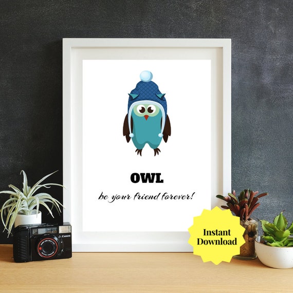 Teen Girls Room Decor Owl Quote Owl Be Your Friend Forever Owl Decoration Printable Wall Art Bedroom Wall Decor Girly Room Decor Print