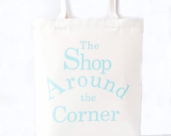 The SHOP AROUND The CORNER Canvas Tote Bag - You’ve Got Mail Movie Inspired Art - You’ve Got Mail Bookshop - You’ve Got Mail Print with Card
