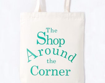 The SHOP AROUND The CORNER Canvas Tote Bag - You've Got Mail Movie Inspired Art - You've Got Mail Bookshop - You've Got Mail Print with Card