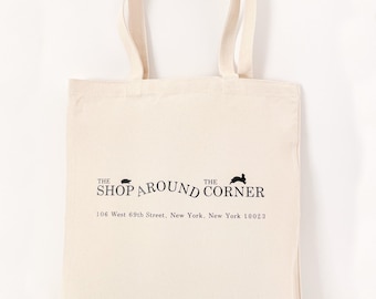 The SHOP AROUND The CORNER Canvas Tote Bag - You've Got Mail Movie Inspired Art - You've Got Mail Bookshop - You've Got Mail Print with Card