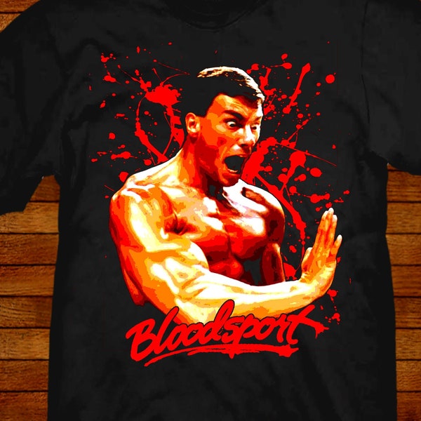 Bloodsport T-shirt Van Damme 80s movie martial arts Sizes S M L XL 2XL 3XL 4XL 5XL also in ladies fit S-2XL