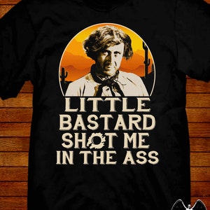 Blazzing Saddles T-shirt Gene Wilder als Waco Kid Grössen S M L XL 2XL 3XL 4XL 5XL auch bei Damen passen S-2XL