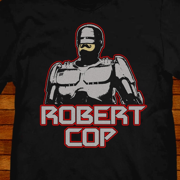 Robert Cop lustige Parodie T-shirt. Größen S M L Xl 2xl 3xl 4xl 5xl