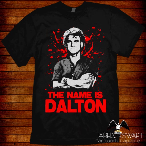 Road House T-shirt Dalton Based on the 1989 Movie Starring - Etsy Canada