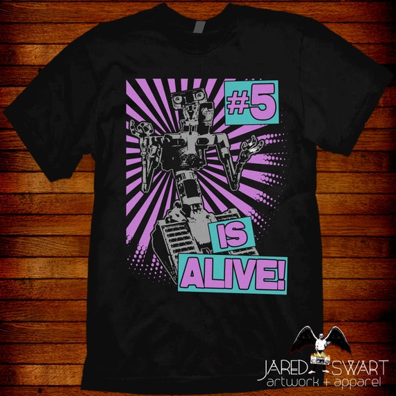 80s Retro T-shirt Short Circuit 5 is 