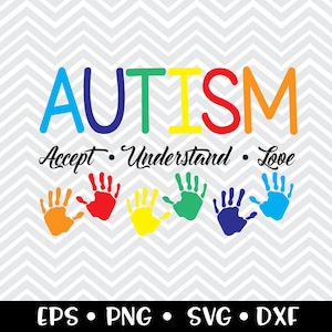 Autism Accept Understand Love SVG / Autism Awareness