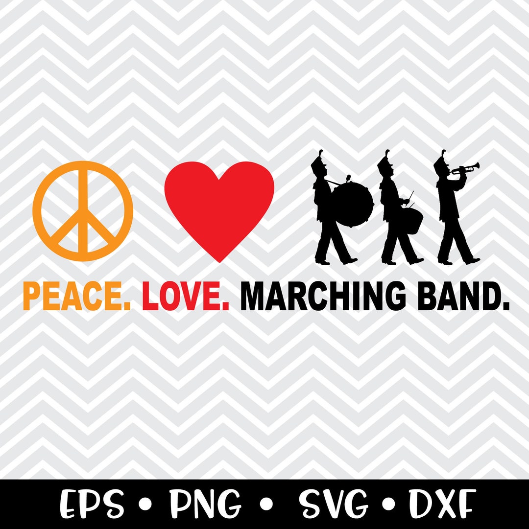 Peace Love Marching Band SVG / Marching Band / Concert Band / Orchestra