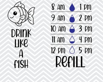 Drink Like A Fish SVG: Motivational Water Tracker (Digital Download)