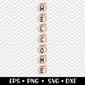 Welcome Fall SVG / Porch Sign Cut File / Fall Decor