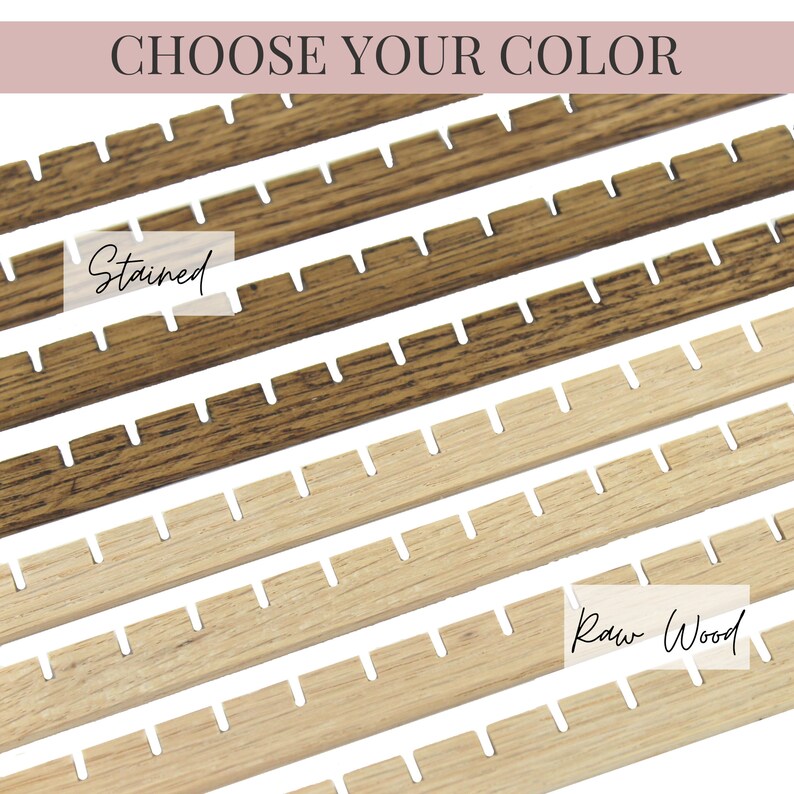 May include: Multiple wooden strips with evenly spaced notches arranged in parallel rows. The top strips feature a dark brown stained finish, while the bottom strips are a light, natural raw wood. The text CHOOSE YOUR COLOR is at the top.