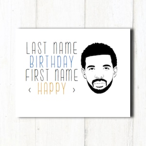 Carte d'anniversaire // Drake Cards // Rap Card // Hip Hop Card // Funny Card // Nom Anniversaire Prénom Happy // Rap Song