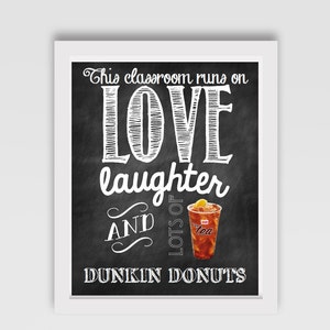 Teacher&#39;s sign // Classroom sign // Dunkin Donuts sign // Teacher Appreciation