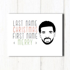 Tarjeta de Navidad // Tarjetas Drake // Tarjeta Rap // Tarjeta Hip Hop // Tarjeta divertida // Apellido Navidad Nombre Feliz // Canción Rap