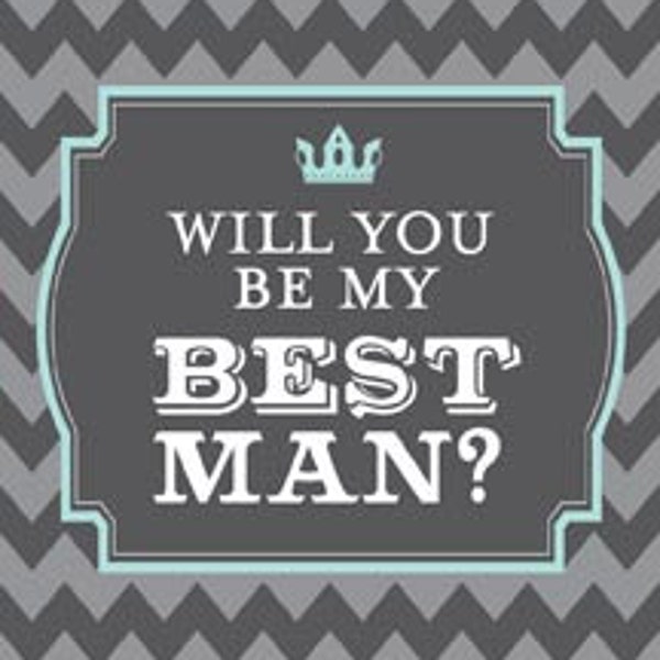 Will You Be My Best Man wine, beer or bottle label. Ask your best friend to be in your wedding with this chevron label. INSTANT DOWNLOAD.