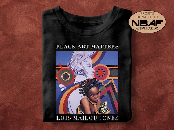 Lois Mailou Jones Black Art Matters Unisex T shirt Art T shirt