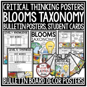 May include: Black and white printable posters with colorful accents. The posters feature the words "Critical Thinking" and "Bloom's Taxonomy" and illustrate the different levels of Bloom's Taxonomy. The posters are designed for classroom bulletin boards and include student cards.