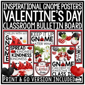 Valentine&#39;s Day Posters Bulletin Board | Homeschool Valentine&#39;s Day Posters | Growth Mindset Posters | Gnome Themed Bulletin Board Idea