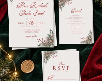May include: A wedding invitation suite featuring white cardstock with red text and green pine and berry illustrations. The set includes a main invitation for Alison Richards and Charles Smith, a details card, and an RSVP card with a gold snowflake wax seal.