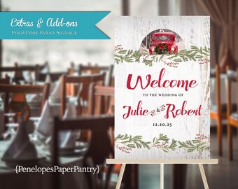 Elegant Rustic Winter Wedding Welcome Sign Vintage Red Truck,Evergreens,White Barn Wood,Made To Match Personalize Printed Foam Core