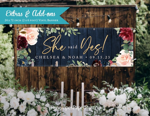 Personalized Floral Engagement Party Banner,Printed Vinyl Banner,Fall Engagement,She Said Yes,Personalize,Indoor Use,Outdoor Use,Grommets
