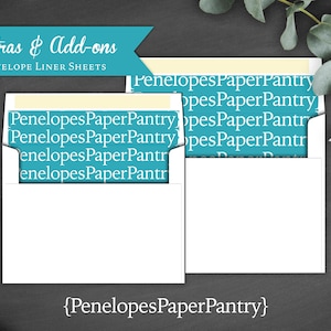 May include: Two white envelopes with teal blue liner sheets. The liner sheets have the text "PenelopesPaperPantry" repeated multiple times. The text "Extras & Add-ons ENVELOPE LINER SHEETS" is at the top of the image. The text "{PenelopesPaperPantry}" is at the bottom of the image.