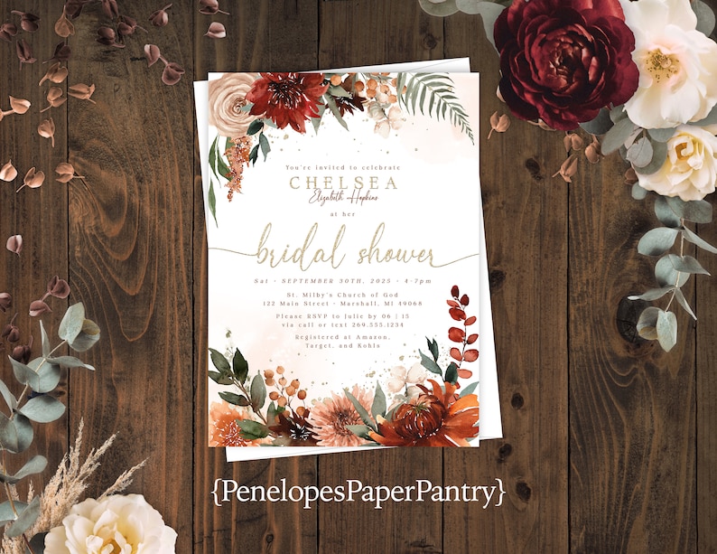 May include: A bridal shower invitation with a watercolor floral design in shades of red, orange, and green. The text reads "You're invited to celebrate Chelsea Elizabeth Hopkins at her bridal shower" and includes the date, time, and location of the event. The invitation also includes the text "Penelopes Paper Pantry".