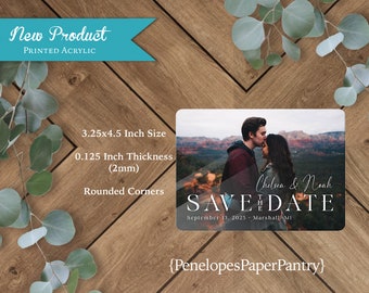Acrylic Photo Wedding Save The Date Rectangle 3in by 4in Optional Magnet Your Photo Engagement Photo