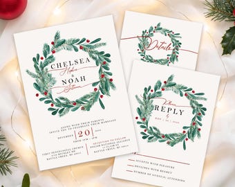 May include: A wedding invitation suite featuring three white cards with a watercolor wreath of green pine needles and red berries. The text includes names Chelsea and Noah, date December 20, 2020, and event details for a ceremony and reception.