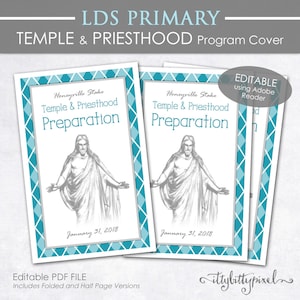 May include: Editable PDF program cover for LDS Primary Temple & Priesthood Preparation. The cover features a gray and white illustration of Jesus Christ with a teal and white diamond pattern background. The text "Honeyville Stake Temple & Priesthood Preparation" is displayed in a gray box with a white border. The date "January 31, 2018" is also included.