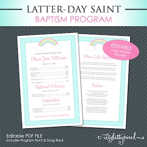 May include: A printable baptism program for Olivia Jane Patterson, scheduled for February 3, 2018. The program features a rainbow and clouds design with a light blue and pink color scheme. The back of the program includes a song titled "When I Am Baptized".